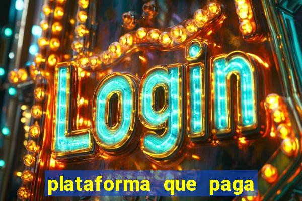 plataforma que paga fortune tiger